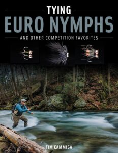 Tying Euro Nymphs by Tim Cammisa